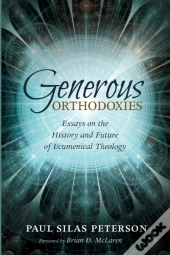 Generous Orthodoxies