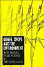 Genes, Crops And The Environment - Preview