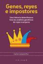 Genes, Reyes E Impostores - Preview