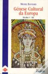 Génese Cultural da Europa