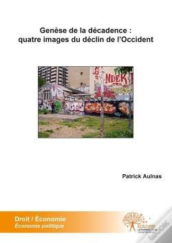 Capa do artigo Genese De La Decadence : Quatre Images Du Declin De L'Occident