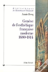 Genèse De L'Esthétique Française Moderne, 1680-1814