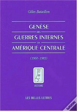 Capa do artigo Genèse Des Guerres Internes En Amérique Centrale : (1960-1983)