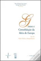Capa do artigo Génese e Consolidação da Ideia de Europa - Vol. IV