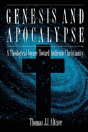 Genesis And Apocalypse: A Theological Voyage Toward Authentic Christianity - Preview