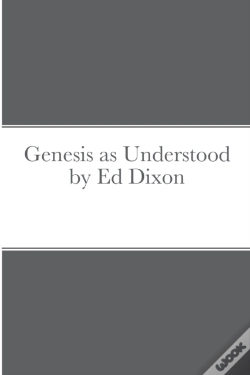 Capa do artigo Genesis As Understood By Ed Dixon