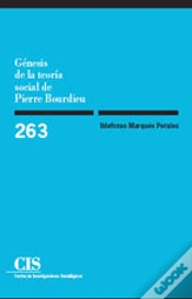 Capa do artigo Génesis De La Teoría Social De Pierre Bourdieu