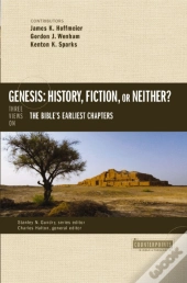 Genesis: History, Fiction, Or Neither?