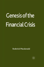 Genesis Of The Financial Crisis - Preview