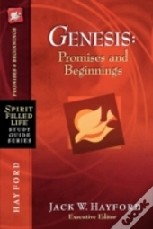 Genesis: Promises And Beginnings