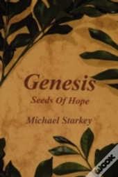 Genesis: Seeds Of Hope