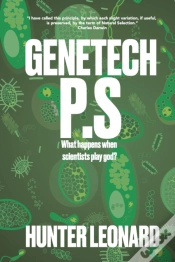 Capa do artigo Genetech P.S.: When Scientists Play God,