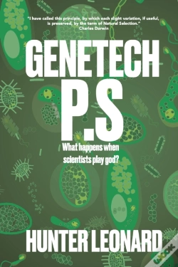 Capa do artigo Genetech P.S.: When Scientists Play God,