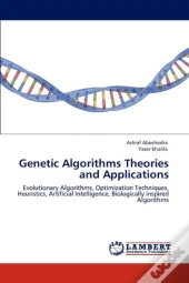 Genetic Algorithms Theories And Applications