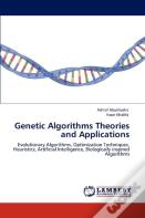 Genetic Algorithms Theories And Applications