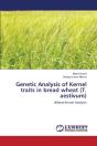 Genetic Analysis Of Kernel Traits In Bread Wheat (T. Aestivum) - Preview