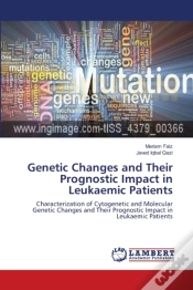 Capa do artigo Genetic Changes And Their Prognostic Impact In Leukaemic Patients