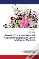 Genetic Characterization Of Capsicum Germplasm Using Molecular Markers