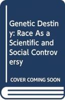 Genetic Destiny