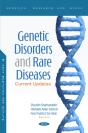Genetic Disorders And Rare Diseases: Current Updates - Preview