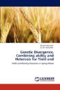 Genetic Divergence, Combining Ability And Heterosis For Yield And - Preview