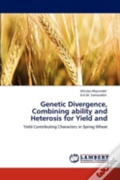 Capa do artigo Genetic Divergence, Combining Ability And Heterosis For Yield And