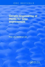 Genetic Engineering Of Plants For Crop Improvement - Preview