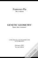 Genetic Geometry Space, Time, Awareness