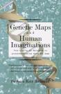 Genetic Maps And Human Imaginations - Preview