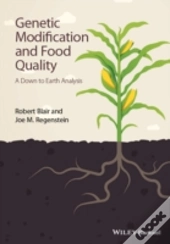 Genetic Modification And Food Quality