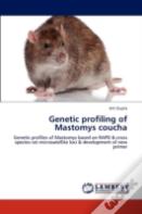 Genetic Profiling Of Mastomys Coucha