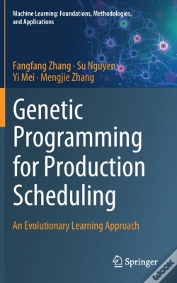 Capa do artigo Genetic Programming For Production Scheduling