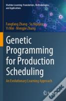 Genetic Programming For Production Scheduling