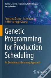 Capa do artigo Genetic Programming For Production Scheduling