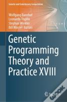 Genetic Programming Theory And Practice Xviii