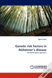 Genetic Risk Factors In Alzheimer'S Disease