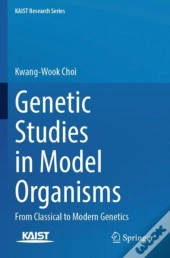 Genetic Studies In Model Organisms