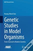 Genetic Studies In Model Organisms