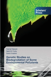 Capa do artigo Genetic Studies On Biodegradation Of Some Environmental Pollutants