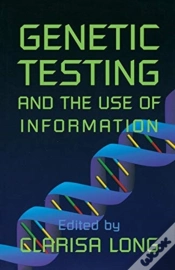 Capa do artigo Genetic Testing And The Use Of Information
