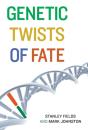 Genetic Twists Of Fate - Preview