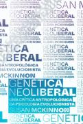 Genética Neoliberal