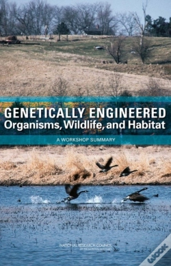 Capa do artigo Genetically Engineered Organisms, Wildlife, And Habitat