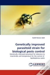 Genetically Improved Parasitoid Strain For Biological Pests Control