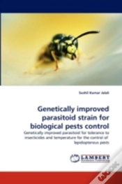 Capa do artigo Genetically Improved Parasitoid Strain For Biological Pests Control