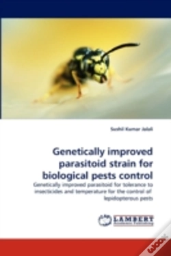 Capa do artigo Genetically Improved Parasitoid Strain For Biological Pests Control