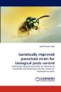 Genetically Improved Parasitoid Strain For Biological Pests Control - Preview