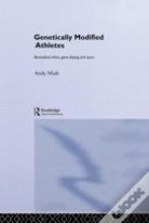 Genetically Modified Athletes