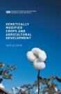 Genetically Modified Crops And Agricultural Development - Preview