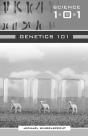 Genetics 101 - Preview